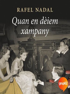cover image of Quan en dèiem xampany